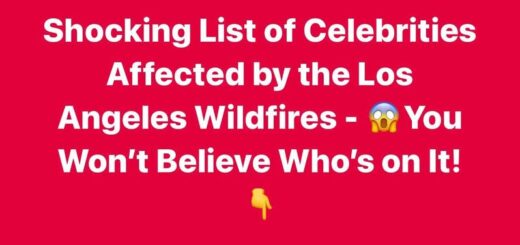 All the Celebrities Who Have Been Impacted by the Los Angeles Wildfires