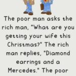 A poor man meets a rich man around Christmas