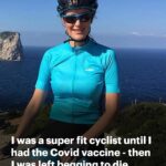 I was a super fit cyclist until I had the Moderna Covid vaccine… what happened next left me wishing I was dead