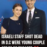 Israeli staff shot dead in D.C were young couple set to be engaged
