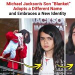 Michael Jackson’s Son “Blanket” Adopts a Different Name and Embraces a New Identity