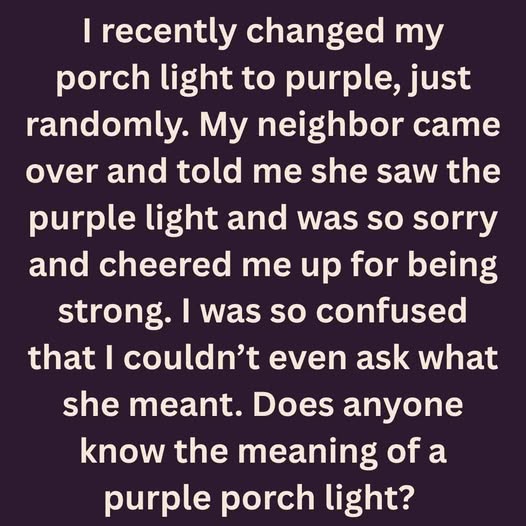 The True Meaning Behind Purple Porch Lights