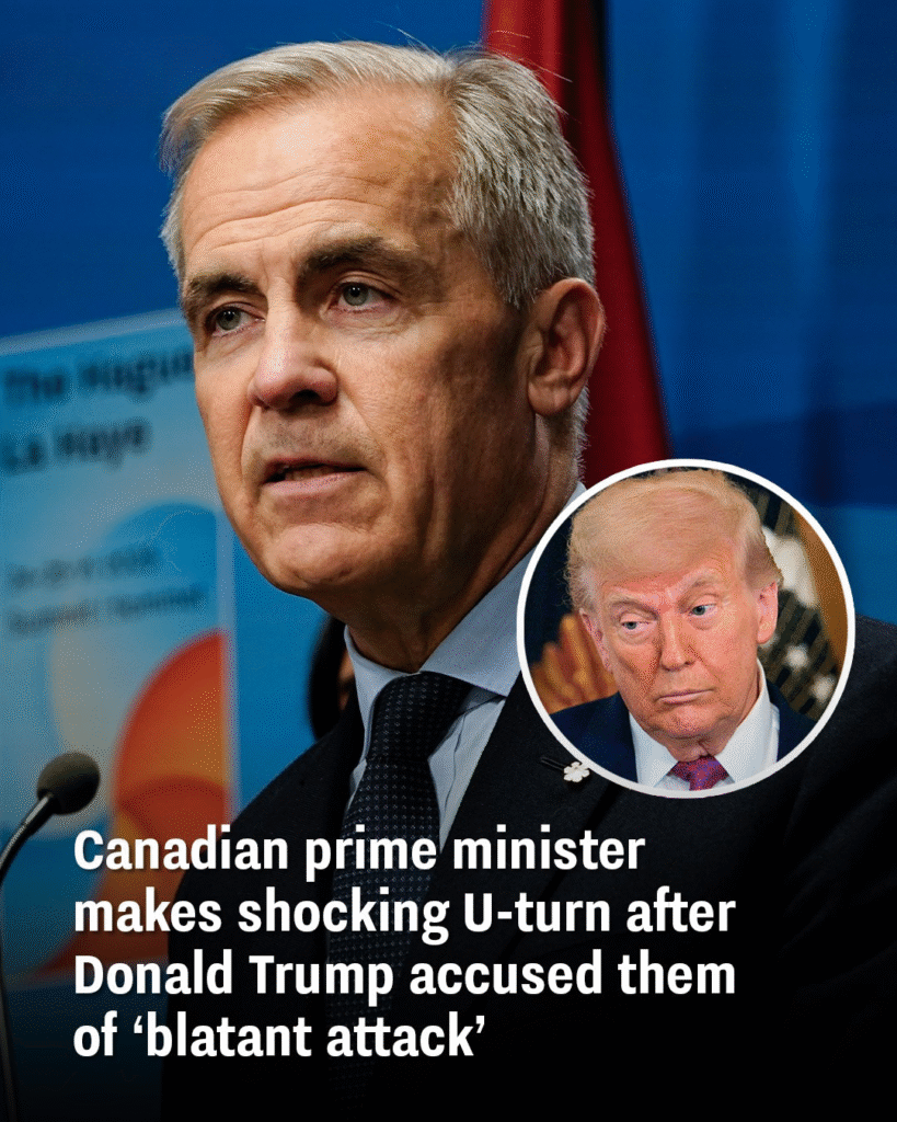Canadian prime minister makes shocking U-turn after Donald Trump accused them of ‘blatant attack’