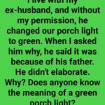 I Live With My Ex-Husband, And Without My Permission