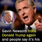 Gavin Newsom roasts Donald Trump after bizarre post
