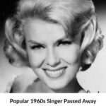 Popular 1960s Singer Passed Away At Age 101
