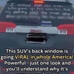 “The Message on the Back Window of This SUV Causes Strong Reactions!”
