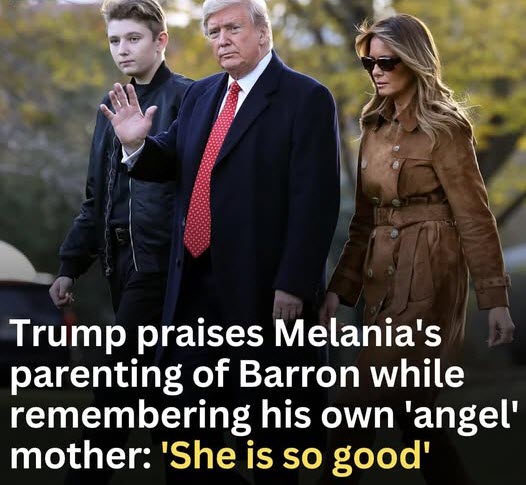 Trump expresses gratitude for Melania’s care of Barron and lovingly recalls his mother as an ‘angel.’