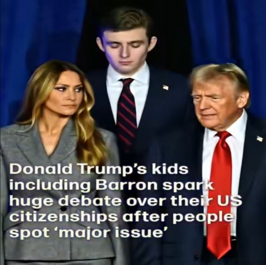 Trump’s Children, Including Barron, Stir Controversy After Viewers Notice a ‘Major Citizenship Issue’