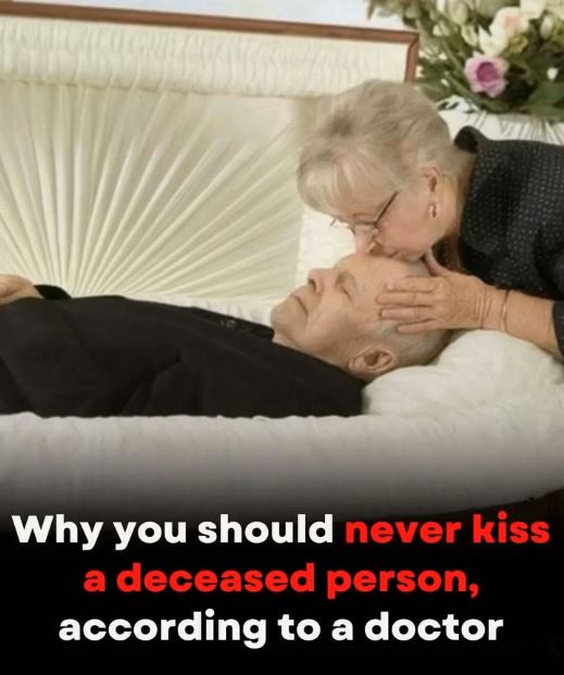 Is It Safe to Kiss a Deceased Loved One? What Experts Want You to Know