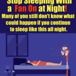 The Hidden Effects of Sleeping with a Fan On
