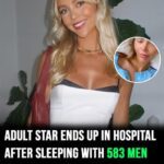 Adult star hospitalized after sleeping with 583 men in one day