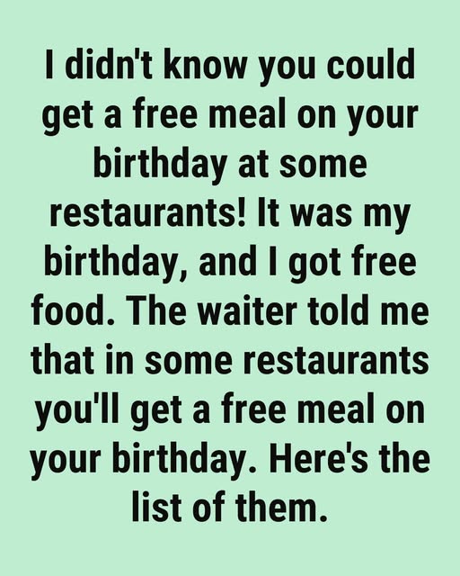 Best Restaurants That Celebrate Your Birthday with Free Food and Sweet Surprises