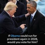 If Obama Could Return in 2028 — Would You Vote for Him?