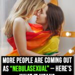 People are now coming out as ‘Nebulasexual’
