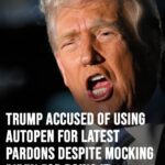 Trump accused of using autopen for latest pardons despite mocking Biden for doing it