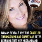 Woman reveals why she canceled Thanksgiving & Christmas after her husband and family voted for Trump.