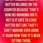 I Found Butter on the Counter — and What Happened Next Melted My Heart